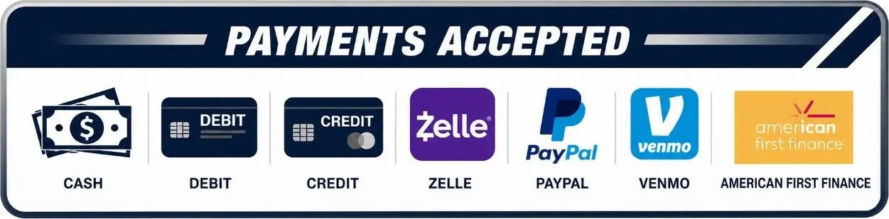 Payments accepted: cash, debit, credit, Zelle, PayPal, Venmo, and American First Finance